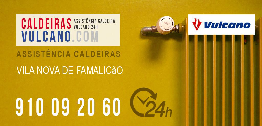 Assistência Caldeiras Vulcano Vila Nova de Famalicão